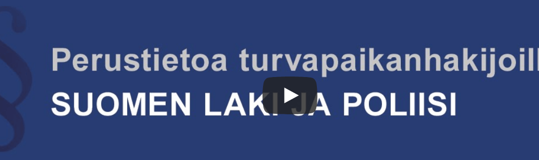 Finland. Polisens grundläggande information till asylsökande.
