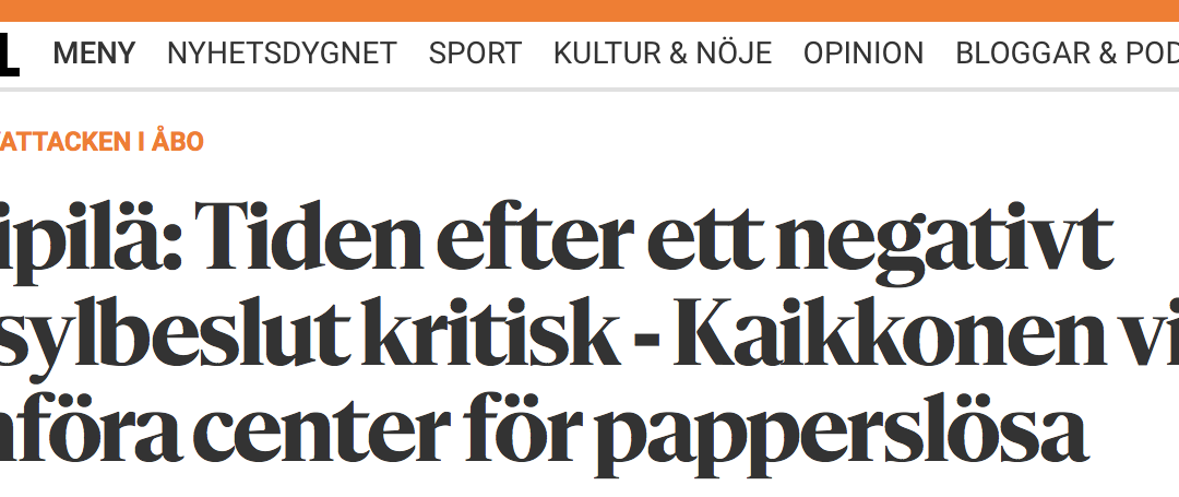 Finland. ”Myndigheterna måste veta var papperslösa och personer som inte beviljats asyl befinner sig och vad de håller på med.”