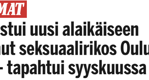 Finland. Medierapportering och ministeruttalanden om de grova sexualbrotten begångna av män med utländsk bakgrund mot minderåriga finska flickor.