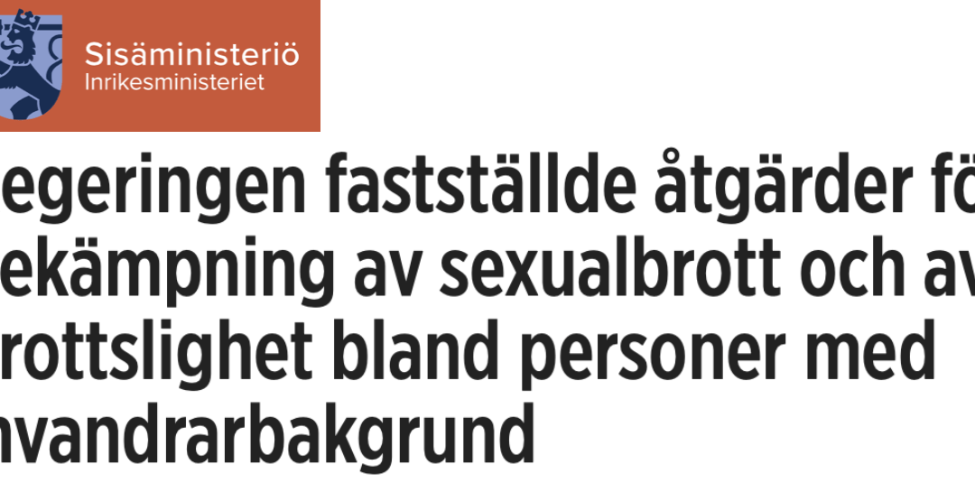 Finland. Regeringen presenterade åtgärder för bland annat bekämpning av sexual- och andra brott bland personer med invandrarbakgrund.