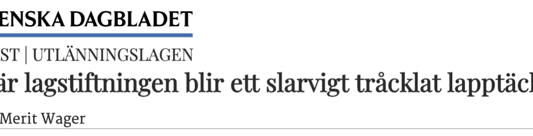 Blott Sverige svenska lapptäckspolitiker har – om de nya ändringarna i den tillfälliga utlänningslagen