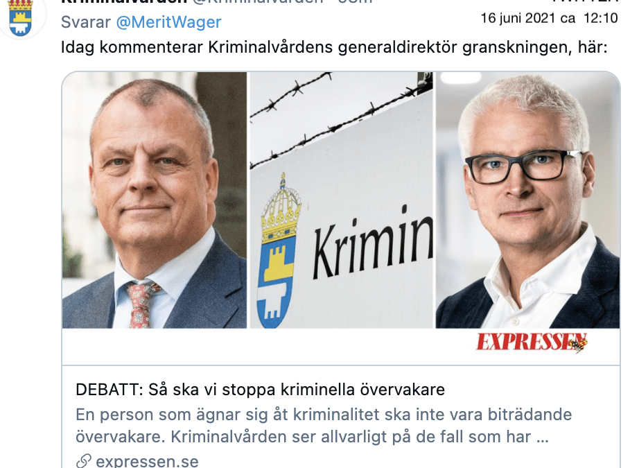 Inte bara Kriminalvården utan alla svenska myndigheter måste bli pro-aktiva, inte re-aktiva som alltför många är idag