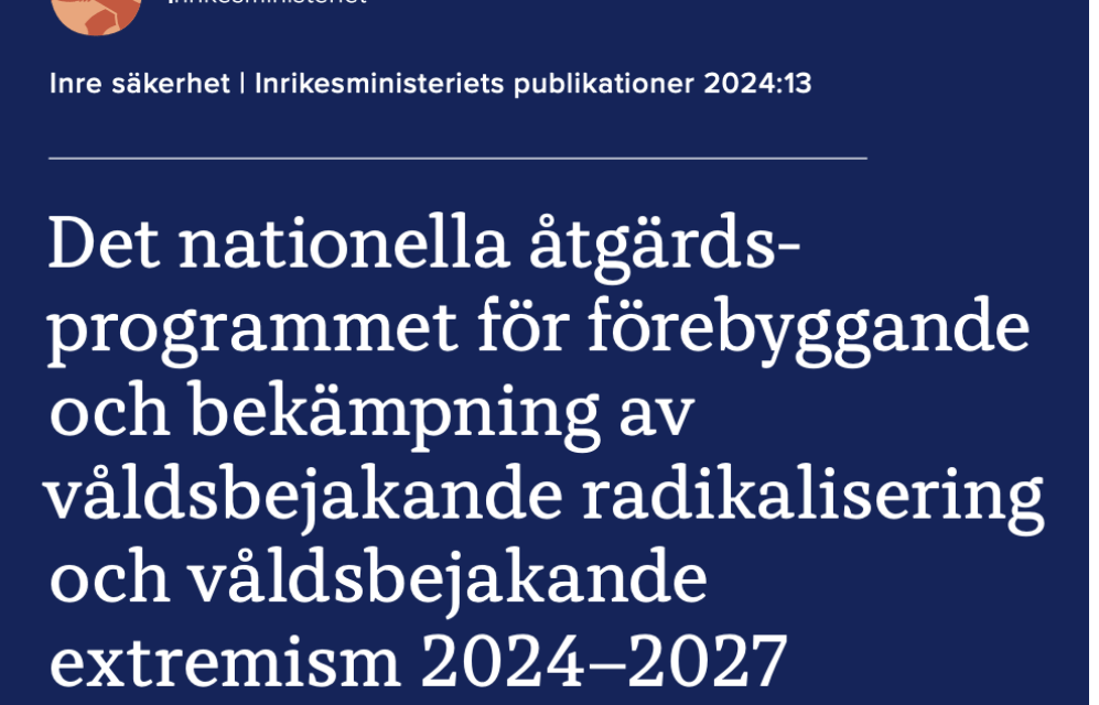 Finland. Inrikesministeriets nationella åtgärdsprogram för bekämpning av våldsbejakande radikalisering och extremism.